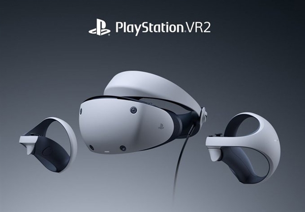 索尼PlayStation VR2产品手册现身：量产版将继续“瘦身”