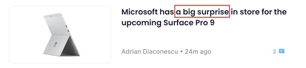 横跨Intel高通双平台 曝微软Surface Pro 9下月发：老外直呼“大惊喜”